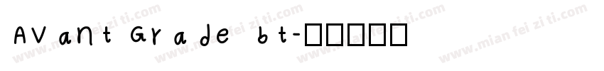 AvantGrade bt字体转换